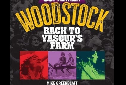 Woodstock 50th Anniversary: Back to Yasgur’s Farm