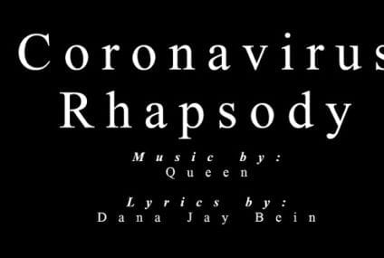 Coronavirus Rhapsody…