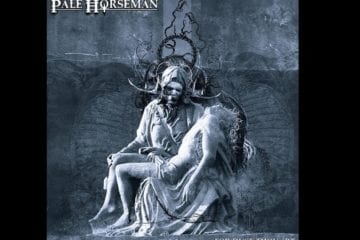 Pale Horseman – For Dust Thou Art